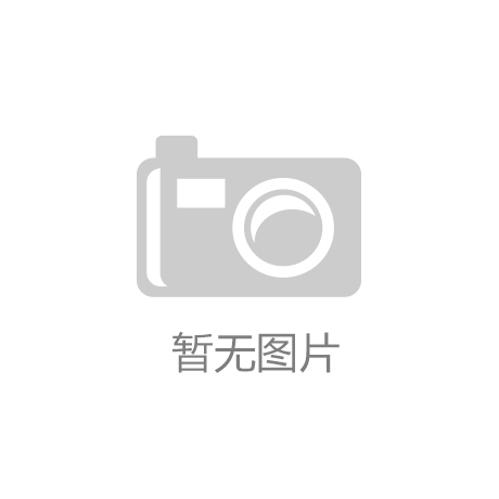 尊龙凯时人生就是搏z6com